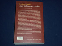 2002 LAGE DE LA CONVERSATION BOOK BY BENEDETTA CRAVERI AUTHOR INSCRIBED- KD 2568