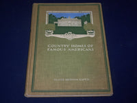 1905 COUNTRY HOMES OF FAMOUS AMERICANS BOOK BY OLIVER BRONSON CAPEN - KD 2211