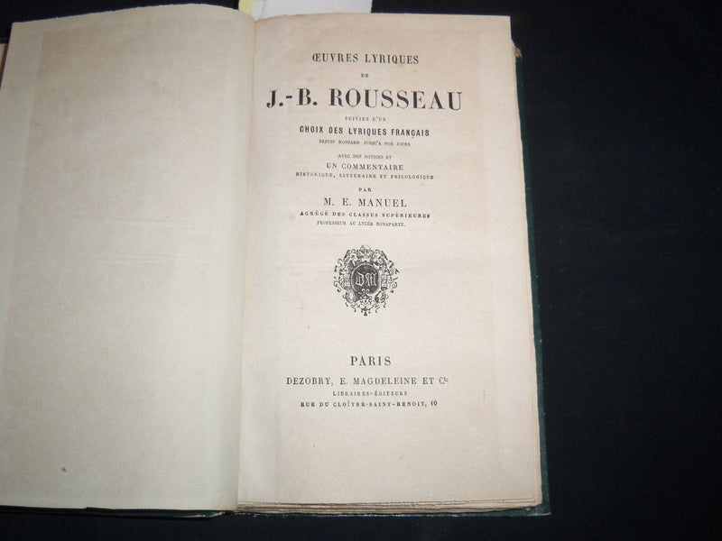 1852 OEUVRES LYRIQUES DE B. ROUSSEAU VOLUME BY M. E. MANUEL - KD 4815J