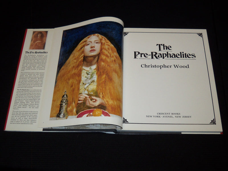 1994 THE PRE-RAPHAELITES HARDCOVER BOOK BY CHRISTOPHER WOODS - R 735U
