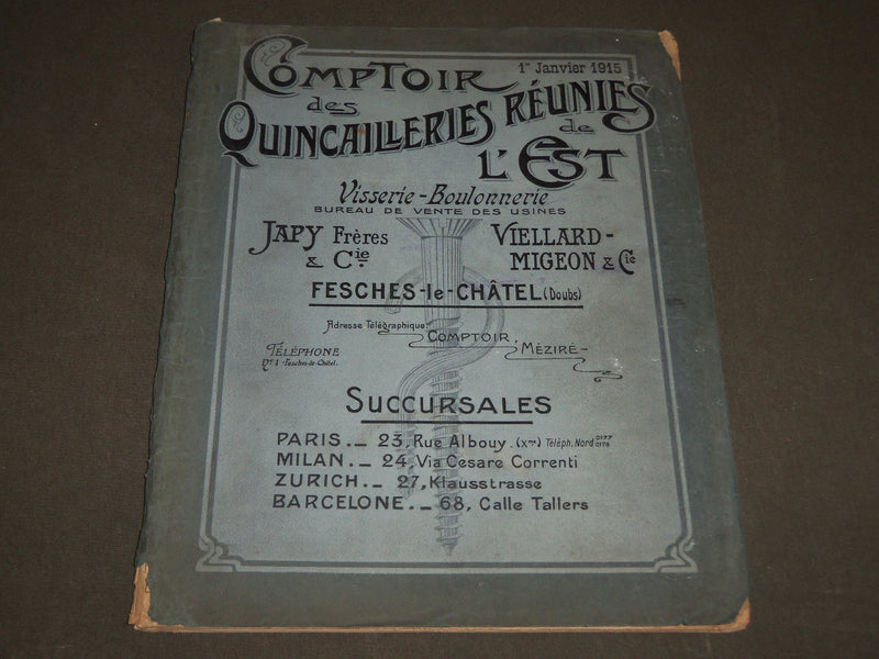 1915 JAN COMPTOIR DES QUINCAILLERIES REUNIES DE L'EST FRENCH CATALOGUE - FR 450