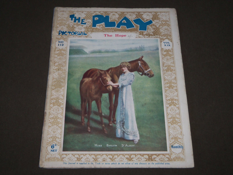 1911 THE PLAY PICTORIAL MAGAZINE - MISS EVELYN D'ALROY COVER - THE HOPE - J 3442