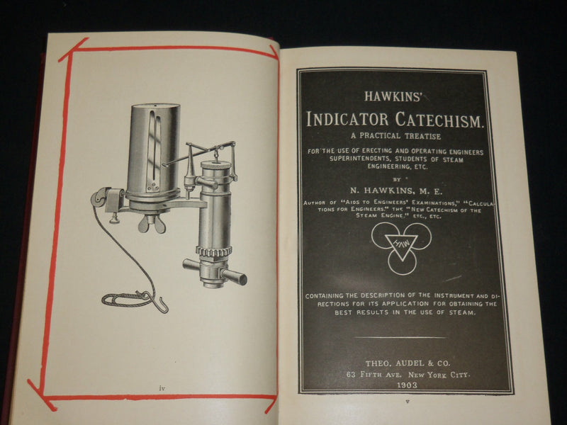 1903 HAWKINS INDICATOR CATECHISM - PRACTICAL TREATISE HARCOVER BOOK - KD 6490