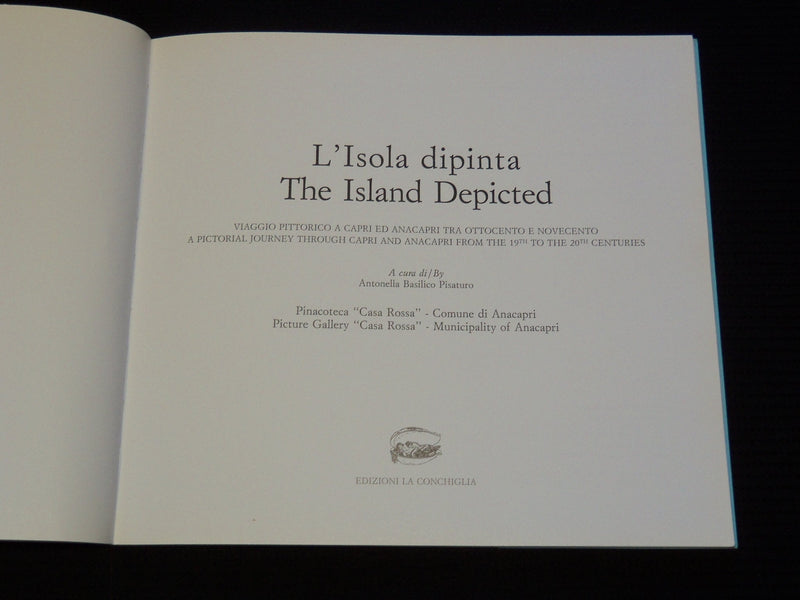 2003 L'ISOLA DIPINTA THE ISLAND DIPICTED BOOK BY ANTONELLA PISATURO - KD 6494R