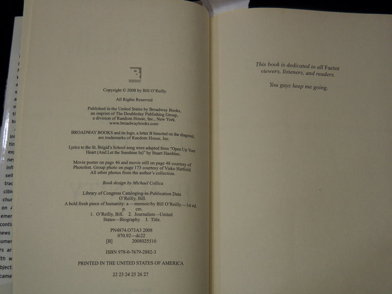 2008 A BOLD FRESH PIECE OF HUMANITY BOOK SIGNED BY BILL O'REILLY - KD 2771N