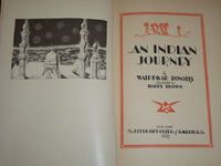 1928 AN INDIAN JOURNEY BY WALDEMAR BONSELS ILLUSTRATIONS BY HARRY BROWN- KD 2462