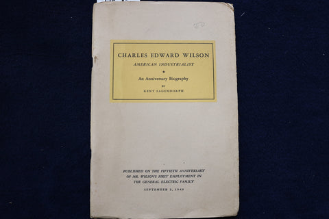 1949 CHARLES EDWARD WILSON AMERICAN INDUSTRIALIST ANNIVERSARY BIOGRAPHY - K 1442