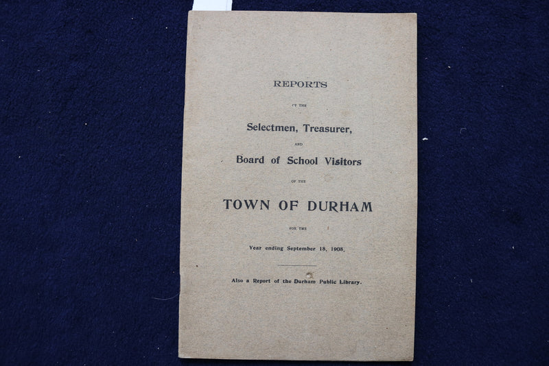 1908-1931 TOWN OF DURHAM, CONNECTICUT TOWN REPORTS-SOFTCOVER - LOT OF 3 - K 1530