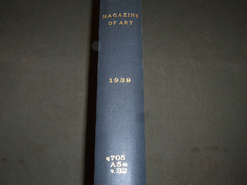 1939 THE MAGAZINE OF ART BOUND VOLUME - GREAT ENGRAVINGS & ILLUS - R 447