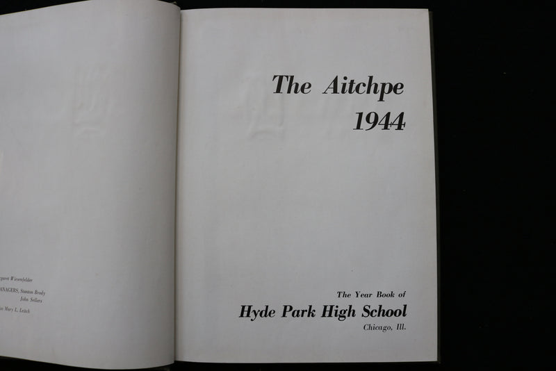 1944 THE AITCHPE HYDE PARK HIGH SCHOOL YEARBOOK - CHICAGO, ILLINOIS - YB 3504