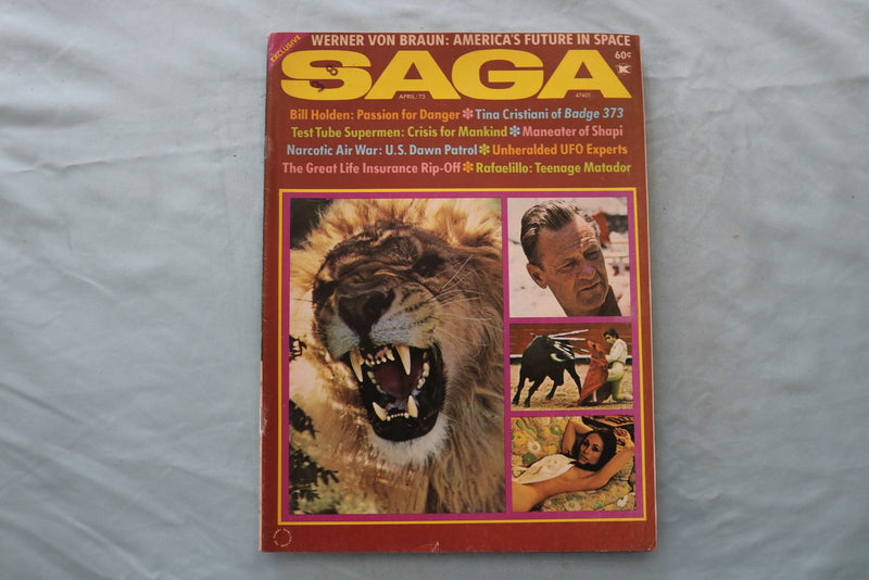 1973 APRIL SAGA MAGAZINE - BILL HOLDEN-TINA CRISTIANI COVER - E 26667