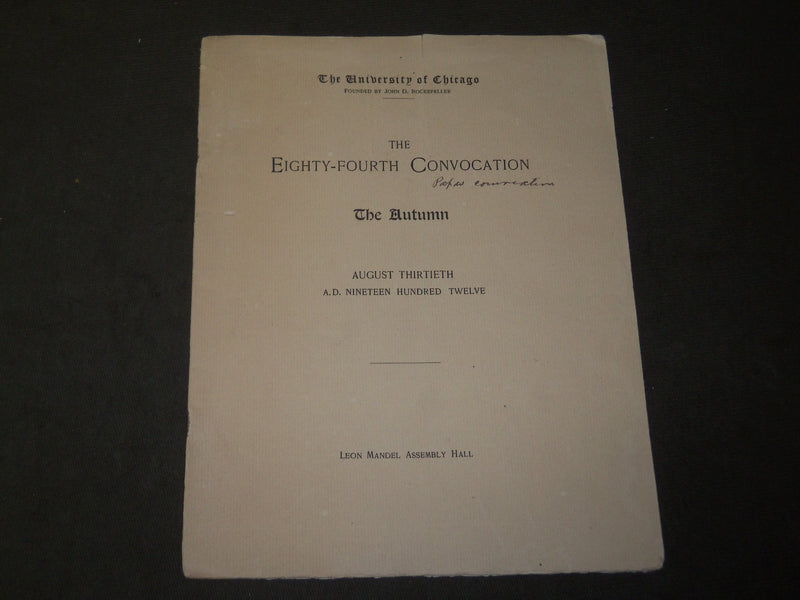 1912 AUGUST 30 UNIVERSITY OF CHICAGO 84TH CONVOCATION PROGRAM - J 3475