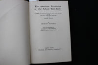 1917 THE AMERICAN REVOLUTION IN OUR SCHOOL TEXT-BOOKS SOFTCOVER BOOK - K 2907