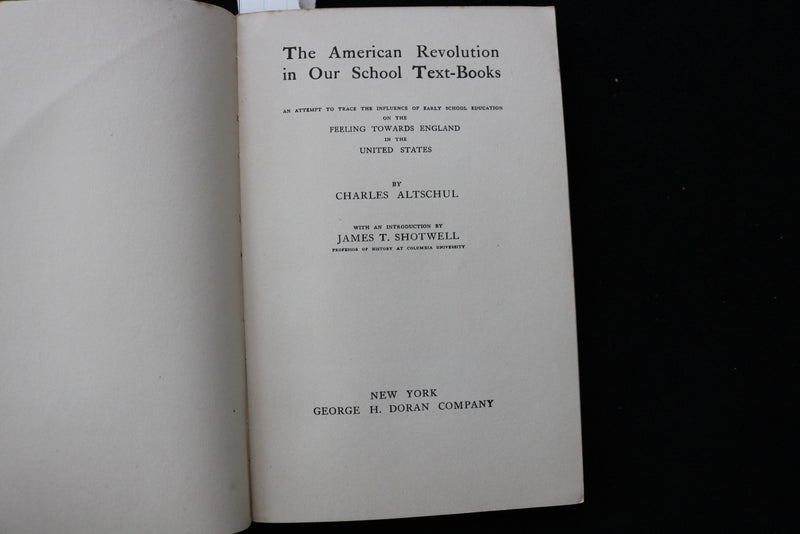 1917 THE AMERICAN REVOLUTION IN OUR SCHOOL TEXT-BOOKS SOFTCOVER BOOK - K 2907