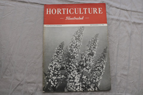 1946 SEP 15 HORTICULTURE ILLUSTRATED MAGAZINE - NICE SCENERY COVER - ST 1014L