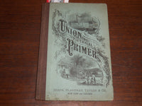 1866 THE UNION PICTORIAL PRIMER BOOK BY CHARLES SANDERS - K 1295