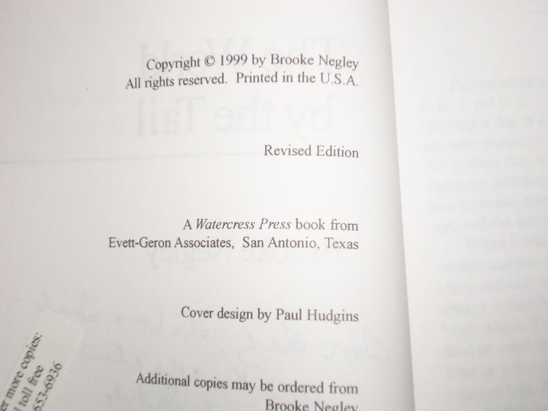 1999 THE WORLD BY THE TAIL BOOK BY BROOKE NEGLEY AUTHOR INSCRIBED - KD 2571