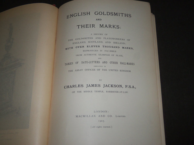 1905 ENGLISH GOLDSMITH AND THEIR MARKS BOOK BY CHARLES JAMES JACKSON - R 272