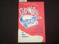 1964 GOLDWATER-ISM SOFTCOVER BOOK BY MIKE NEWBERRY - J 9942