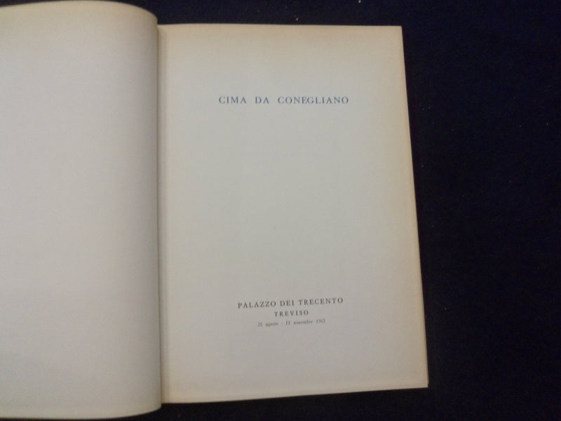 1962 CIMA DA CONEGLIANO HARDCOVER BOOK - ITALIAN TEXT - KD 8346