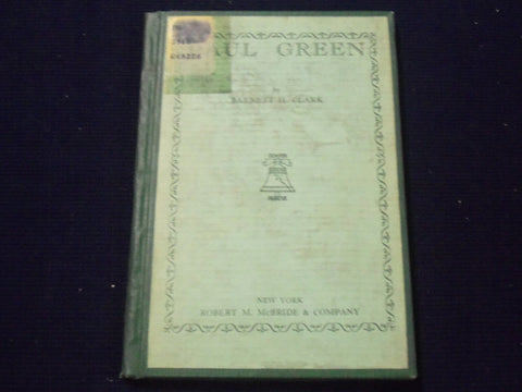 1928 PAUL GREEN BOOK BY BARRETT H. CLARK - NEW YORK - KD 2249