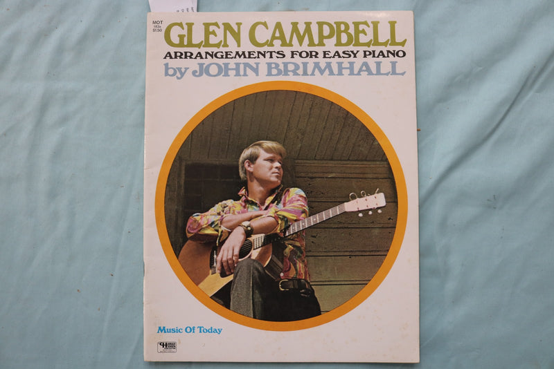 1969 GLEN CAMPBELL PIANO ARRANGEMENTS SOFTCOVER BOOK BY JOHN BRIMHALL - K 3379