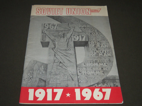 1967 AUGUST-SEPTEMBER SOVIET UNION TODAY MAGAZINE 1917-1967 - ST 5163