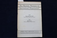 1932 ARE SANCTIONS NECESSARY TO INTERNATIONAL ORGANIZATION? - SOFTCOVER - K 1556