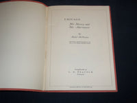 1927 CHICAGO HER HISTORY AND HER ADORNMENT BOOK BY MABEL MCILVAINE - J 8514