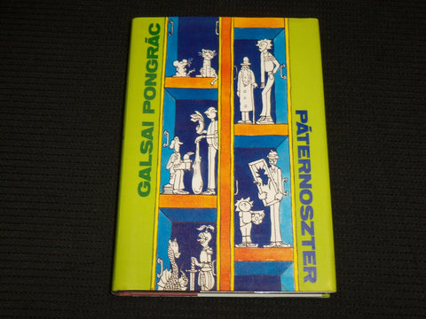 1983 PATERNOSZTER HARDCOVER BOOK BY GALSAI PONGRAC - HUNGARIAN - J 6912