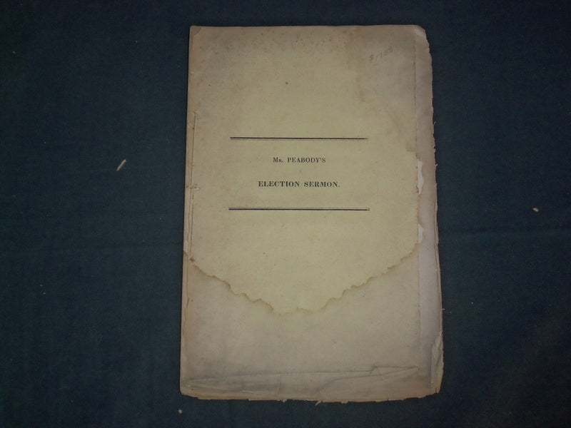 1833 WILLIAM PEABODY ELECTION SERMON - MASSACHUSETTS - J 4656