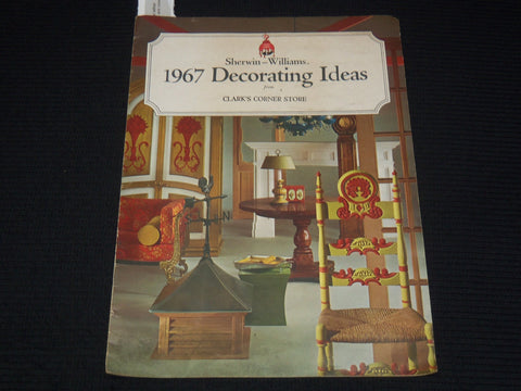 1967 SHERWIN-WILLIAMS DECORATING IDEAS FROM CLARK'S CORNER STORE - K 2662