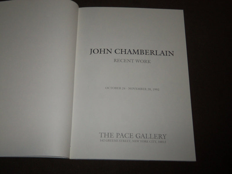 1992 JOHN CHAMBERLAIN RECENT WORK PACE GALLERY SOFTCOVER CATALOG - KD 5058