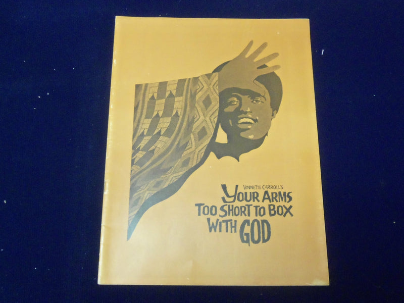 1970'S YOUR ARMS TOO SHORT TO BOX WITH GOD SOUVENIR SHOW PROGRAM - J 5004