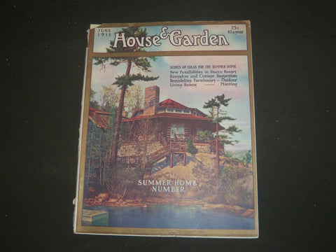 1911 JUNE THE HOUSE & GARDEN MAGAZINE - GREAT PHOTOS & ADS - ST 634