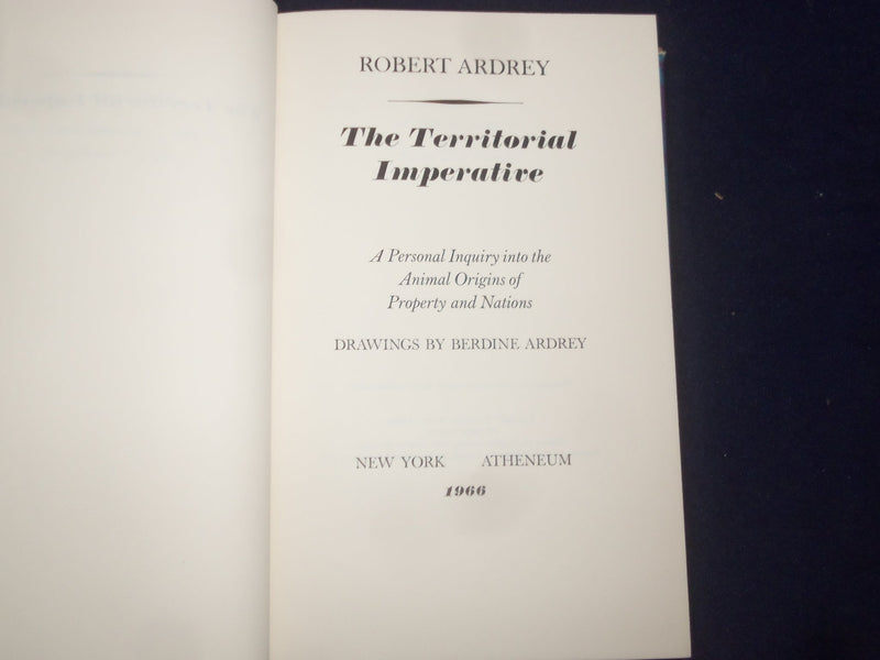 1966 THE TERRITORAL IMPERATIVE HARDCOVER BOOK BY ROBERT ARDREY - KD 9166