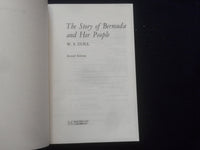 1983 THE STORY OF BERMUDA AND HER PEOPLE BY W.S . ZUILL - J 8362