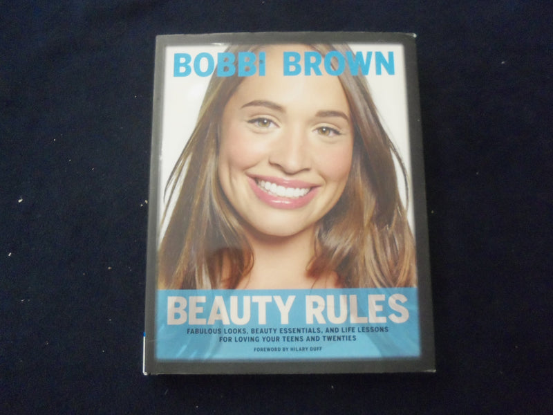 2010 BEAUTY RULES HARDCOVER BOOK - INSCRIBED BY BOBBI BROWN - KD 8565