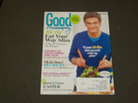 2013 APRIL GOOD HOUSEKEEPING MAGAZINE - DR. OZ COVER - B 3943