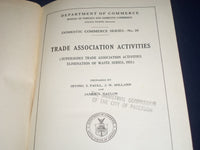 1927 TRADE ASSOCIATION ACTIVITIES DOMESTIC COMMERCE SERIES NO. 20 VOLS - KD 2187