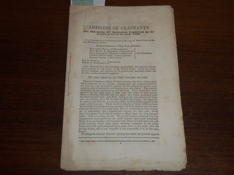 1843 ADDRESS OF CLAIMANTS INDEMNITY FOR SPOILATIONS BY THE FRENCH - K 1201