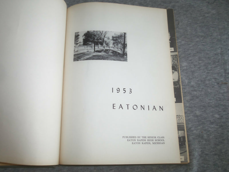 1953 EATONIAN EATON RAPIDS HIGH SCHOOL YEARBOOK - EATON RAPIDS, MI - YB 2575