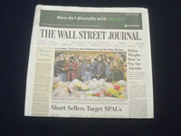 2021 MARCH 15 THE WALL STREET JOURNAL - BIDEN WEIGHS HOW TO PAY FOR AGENDA
