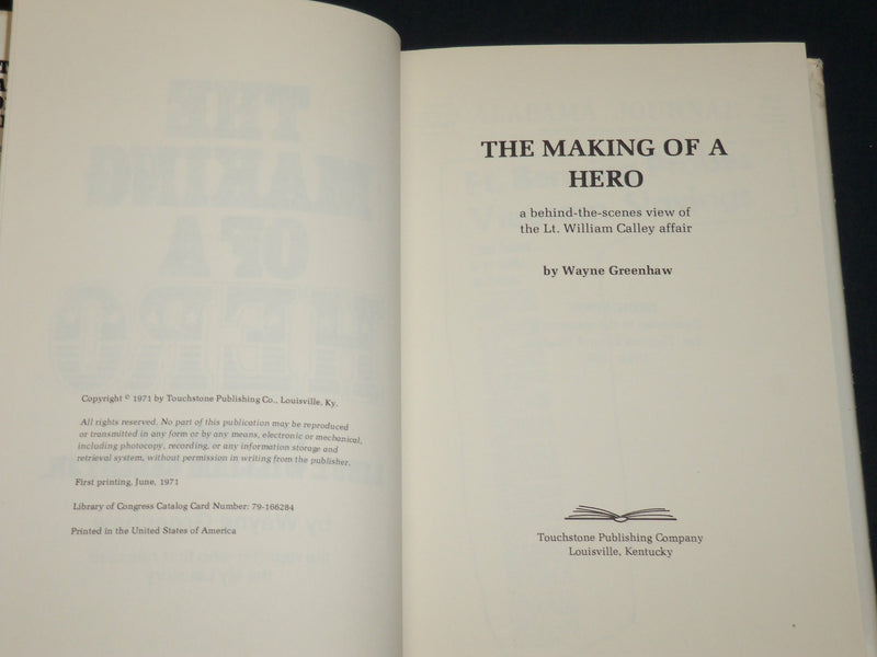 1971 THE MAKING OF A HERO BOOK INSCRIBED BY WAYNE GREENSHAW -1ST PRINTING- D 496