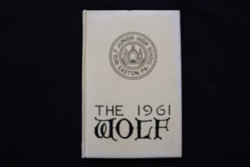 1961 WOLF JUNIOR HIGH SCHOOL YEARBOOK - EASTON, PENNSYLVANIA - YB 3497