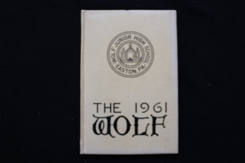1961 WOLF JUNIOR HIGH SCHOOL YEARBOOK - EASTON, PENNSYLVANIA - YB 3497