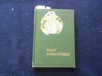 1905 RILEY SONGS O'CHEER HARDCOVER BOOK BY JAMES W. RILEY AND VAWTER - KD 8433
