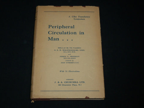 1954 PERIPHERAL CIRCULATION IN MAN - CIBA FOUNDATION HARDCOVER BOOK - KD 6461
