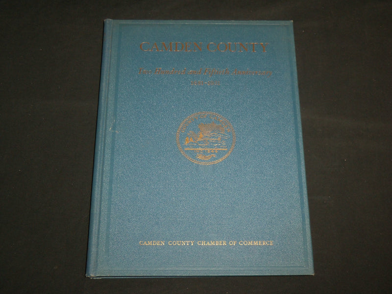 1931 CAMDEN COUNTY ANNIVERSARY 1681-1931 HARDCOVER BOOK - R 706B