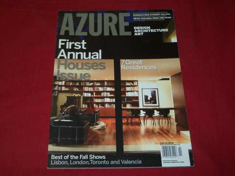 2006 JAN/FEB AZURE MAGAZINE - HOUSES ISSUE - DESIGN - ARCHITECTURE - RC 708